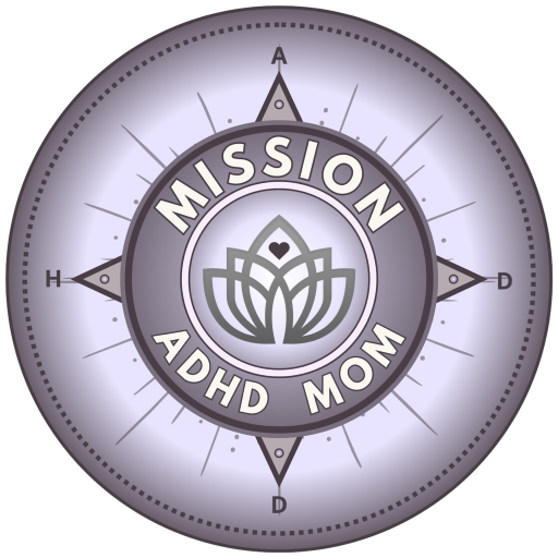 Mission ADHD Mom